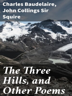 cover image of The Three Hills, and Other Poems